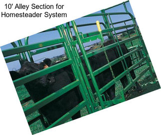 10\' Alley Section for Homesteader System