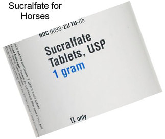 Sucralfate for Horses