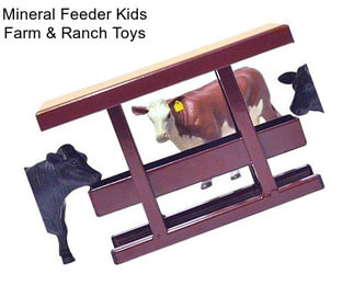 Mineral Feeder Kids Farm & Ranch Toys