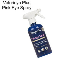 Vetericyn Plus Pink Eye Spray