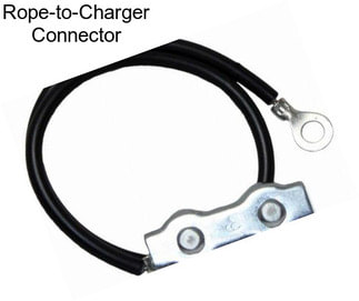 Rope-to-Charger Connector