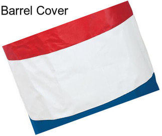 Barrel Cover