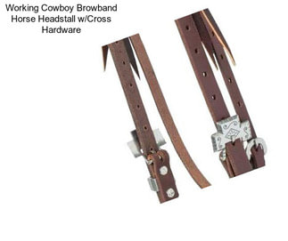 Working Cowboy Browband Horse Headstall w/Cross Hardware