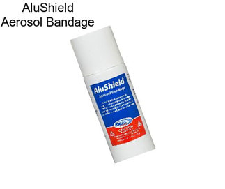 AluShield Aerosol Bandage