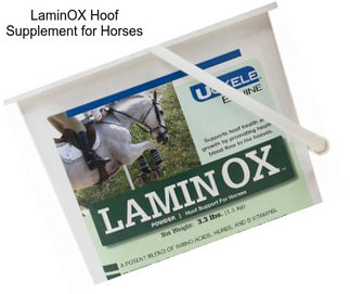 LaminOX Hoof Supplement for Horses