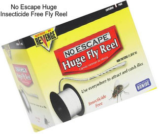 No Escape Huge Insecticide Free Fly Reel