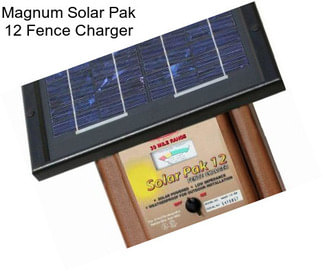 Magnum Solar Pak 12 Fence Charger