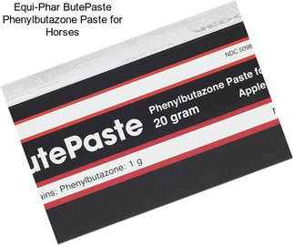 Equi-Phar ButePaste Phenylbutazone Paste for Horses