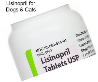 Lisinopril for Dogs & Cats