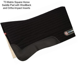T3 Matrix Square Horse Saddle Pad with WoolBack and Ortho-Impact Inserts