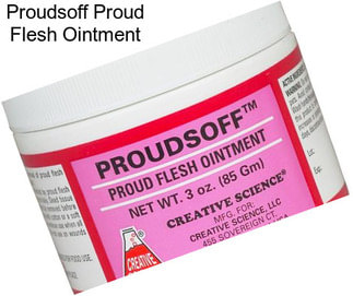 Proudsoff Proud Flesh Ointment