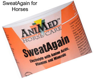 SweatAgain for Horses