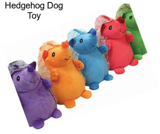 Hedgehog Dog Toy