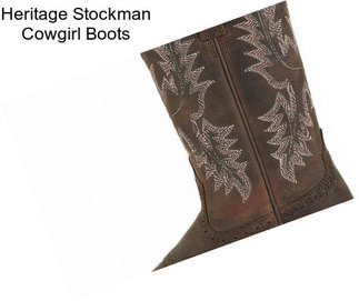 Heritage Stockman Cowgirl Boots