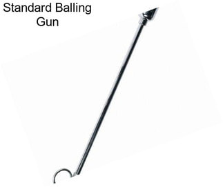 Standard Balling Gun