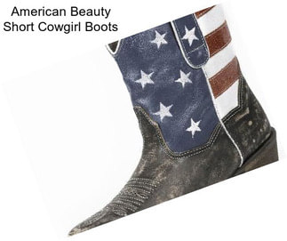 American Beauty Short Cowgirl Boots