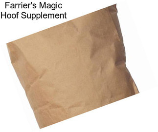 Farrier\'s Magic Hoof Supplement