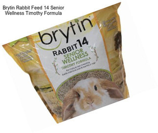 Brytin Rabbit Feed 14 Senior Wellness Timothy Formula