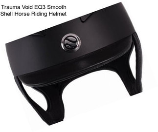 Trauma Void EQ3 Smooth Shell Horse Riding Helmet