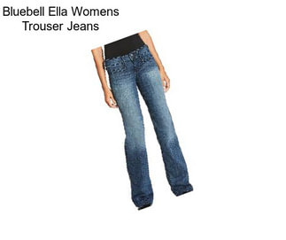 Bluebell Ella Womens Trouser Jeans