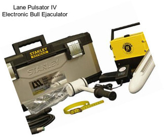 Lane Pulsator IV Electronic Bull Ejaculator
