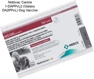 Nobivac Canine 1-DAPPvL2 (Galaxy DA2PPvL) Dog Vaccine