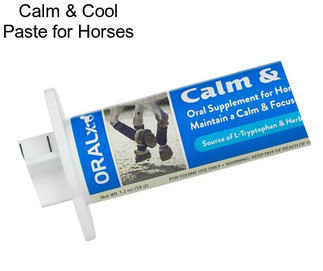 Calm & Cool Paste for Horses