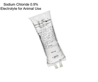 Sodium Chloride 0.9% Electrolyte for Animal Use