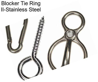 Blocker Tie Ring II-Stainless Steel