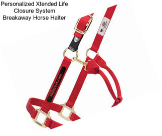Personalized Xtended Life Closure System Breakaway Horse Halter