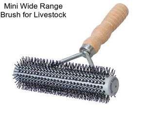 Mini Wide Range Brush for Livestock