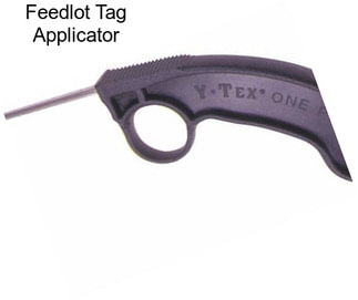 Feedlot Tag Applicator