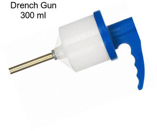 Drench Gun 300 ml