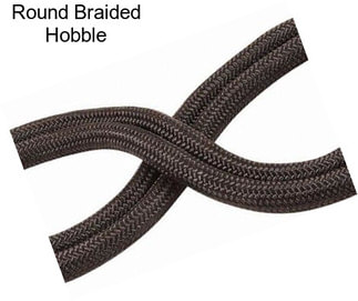 Round Braided Hobble