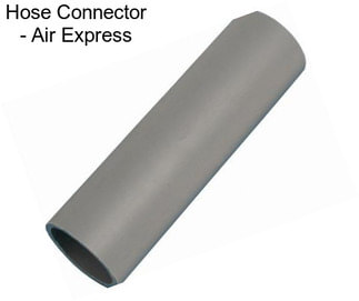 Hose Connector - Air Express