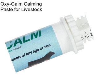 Oxy-Calm Calming Paste for Livestock