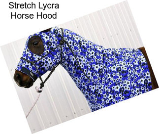 Stretch Lycra Horse Hood