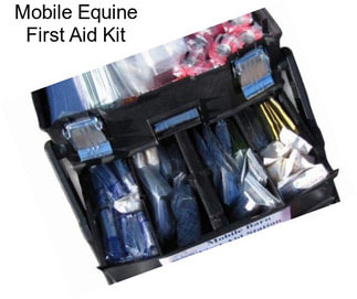 Mobile Equine First Aid Kit