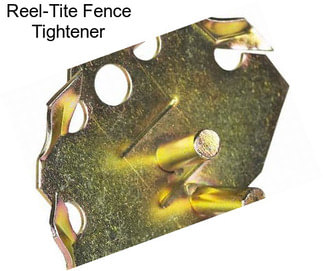 Reel-Tite Fence Tightener