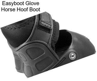 Easyboot Glove Horse Hoof Boot