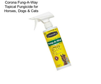 Corona Fung-A-Way Topical Fungicide for Horses, Dogs & Cats