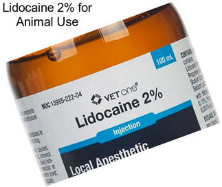 Lidocaine 2% for Animal Use