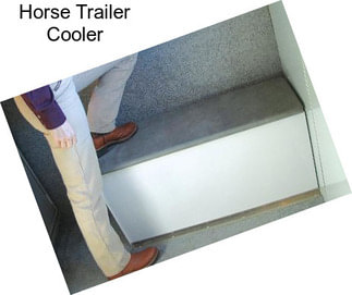 Horse Trailer Cooler