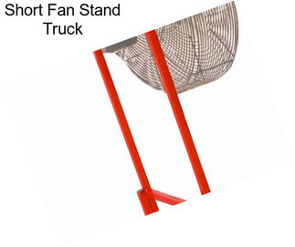 Short Fan Stand Truck