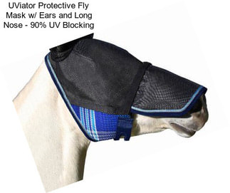 UViator Protective Fly Mask w/ Ears and Long Nose - 90% UV Blocking