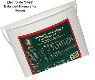 Electrolyte Sweat Balanced Formula for Horses