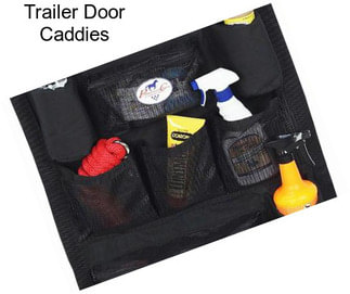 Trailer Door Caddies