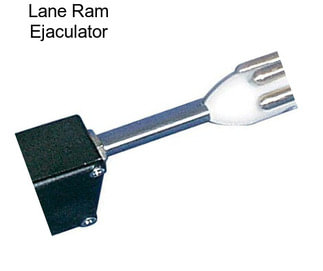 Lane Ram Ejaculator