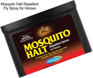 Mosquito Halt Repellent Fly Spray for Horses