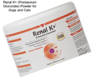 Renal K+ (Postassium Gluconate) Powder for Dogs and Cats